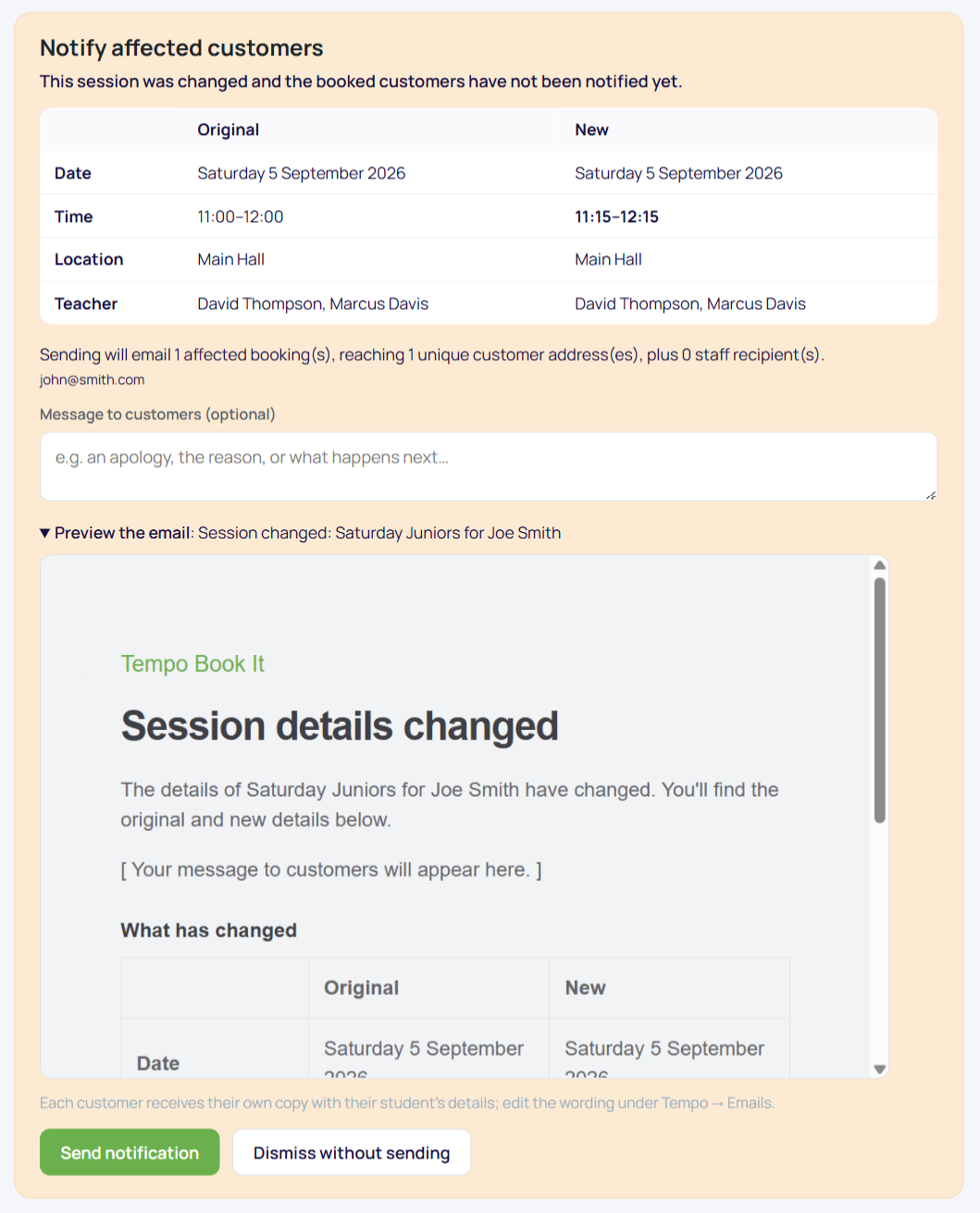 The Notify affected customers panel: recipients, original vs new, custom message box, preview, Send and Dismiss.