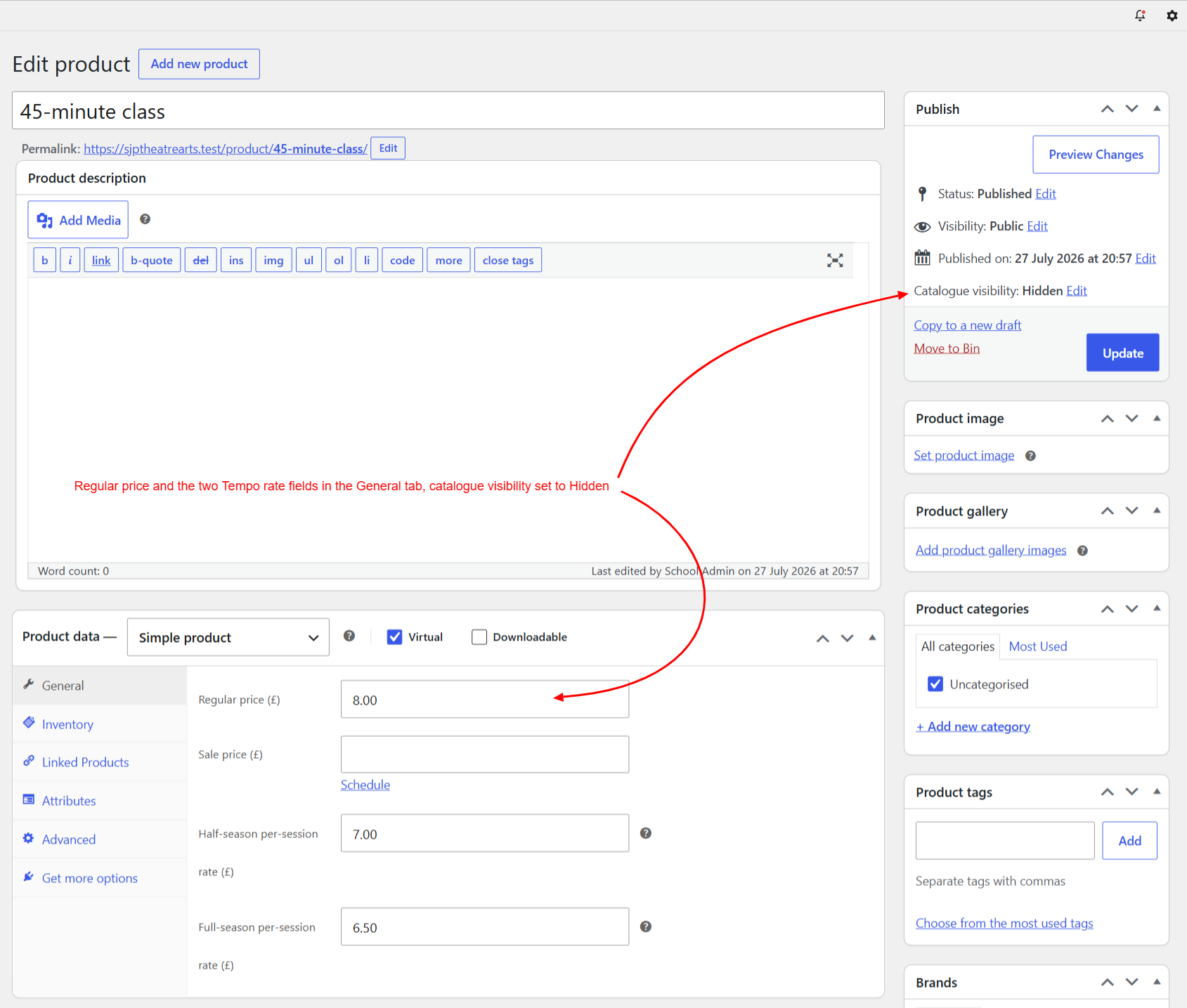 The WooCommerce product edit screen for "45-minute class": Regular price and the two Tempo rate fields in the General tab, catalogue visibility set to Hidden.